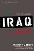 Iraq: The Logic of Withdrawal (American Empire Project)