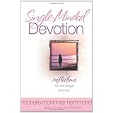 Single-Minded Devotion: Reflections for the Single Journeyby Hammond  Michelle...