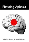 Picturing Aphasia