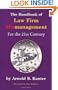 The Handbook of Law Firm Mismanagement for the 21st Century