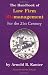 The Handbook of Law Firm Mismanagement for the 21st Century