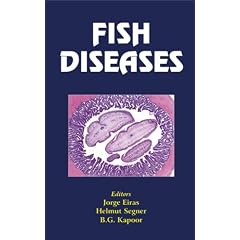 Fish Diseases (2 Vols.) (v. 1 & 2) by Jorge Eiras, Helmut Segner and Thomas Wahli