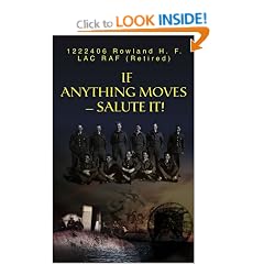 If Anything Moves--Salute It!