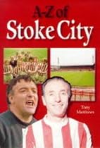 A-Z of Stoke City