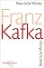 Franz Kafka �S�mtliche Werke (Quarto)�