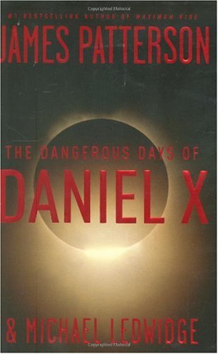 The Dangerous Days of Daniel X