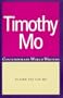 Timothy Mo (Contemporary World Writers)