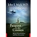 Passport to the Cosmos: Human Transformation and Alien Encounters