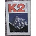 K2: Savage Mountain, Savage Summer