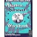 Algebra Survival Guide Workbook: Thousands of Problems to Sharpen Skills and Enhance Understanding [Paperback]