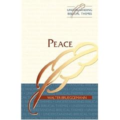 Peace (Understanding Biblical Themes)