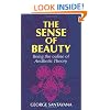 The Sense of Beauty: Being the Outline of Aesthetic Theory