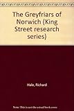 The Greyfriars of Norwich