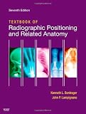 Textbook of Radiographic Positioning and Related Anatomy Reviews