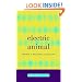 Electric Animal: Toward a Rhetoric of Wildlife