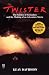 Search : Twister: The Science of Tornadoes and the Making of an adventure Movie