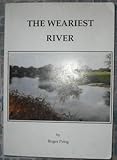 The weariest river : or, merit and reward