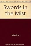 Swords in the mist