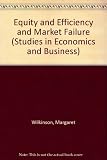 Equity, efficiency and market failure