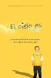 Produkt-Bild: (El Cielo Es Real: La Asombrosa Historia de un Nino Pequeno de su Viaje al Cielo de Ida y Vuelta = Heaven Is for Real) By Burpo, Todd (Author) paperback Published on (02 , 2011)