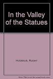 In the valley of the statues : a collection of short stories