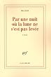 Par une nuit o� la lune ne s'est pas lev�e