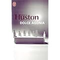 Dolce Agonia