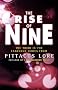 The Rise of Nine (Lorien Legacies)