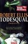 Todesqual: Thriller