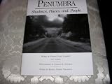 Penumbra Shadows, Places and People