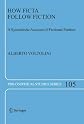 How Ficta Follow Fiction: A Syncretistic Account of Fictional Entities (Philosophical Studies Series)