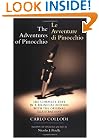 The Adventures of Pinocchio (Le Avventure Di Pinocchio): The Complete Text in a Bilingual Edition with the Original Illustrations (Biblioteca Italiana)