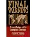 Final Warning: Economic Collapse and the Coming World Government