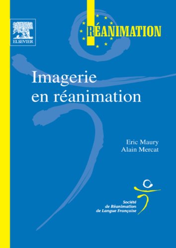 Imagerie en réanimation (French Edition)