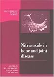 Nitric Oxide in Bone and Joint Disease (Postgraduate Medical Science)
