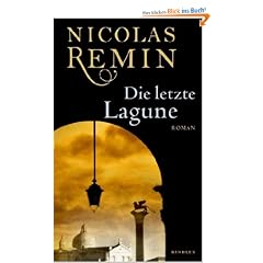 Die letzte Lagune: Commissario Trons sechster Fall