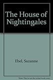 The house of nightingales