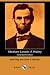 Books : Abraham Lincoln: A History (Illustrated Edition) (Dodo Press)