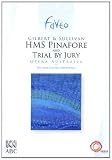 Gilbert & Sullivan - HMS Pinafore & Trial by Jury [DVD]