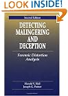 Detecting Malingering and Deception: Forensic Distortion Analysis, Second Edition