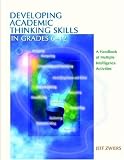 Developing Academic Thinking Skills in Grades 6-12: A Handbook of Multiple Intelligence Activities