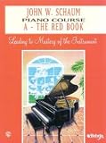 John W Schaum: Piano Course A - The Red Book