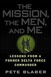 The Mission, the Men, and Me
