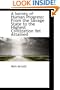 A Survey of Human Progress: From the Savage State to the Highest Civilization Yet Attained
