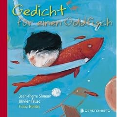 Gedicht f�r einen Goldfisch