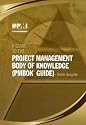 A Guide to the Project Management Body of Knowledge (PMBOK Guide)