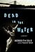 Dead in the Water: A Mystery