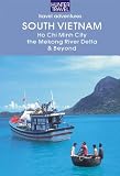 South Vietnam: Ho Chi & Beyond