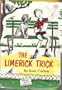 The Limerick Trick