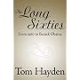 The Long Sixties: From 1960 to Barack Obama
